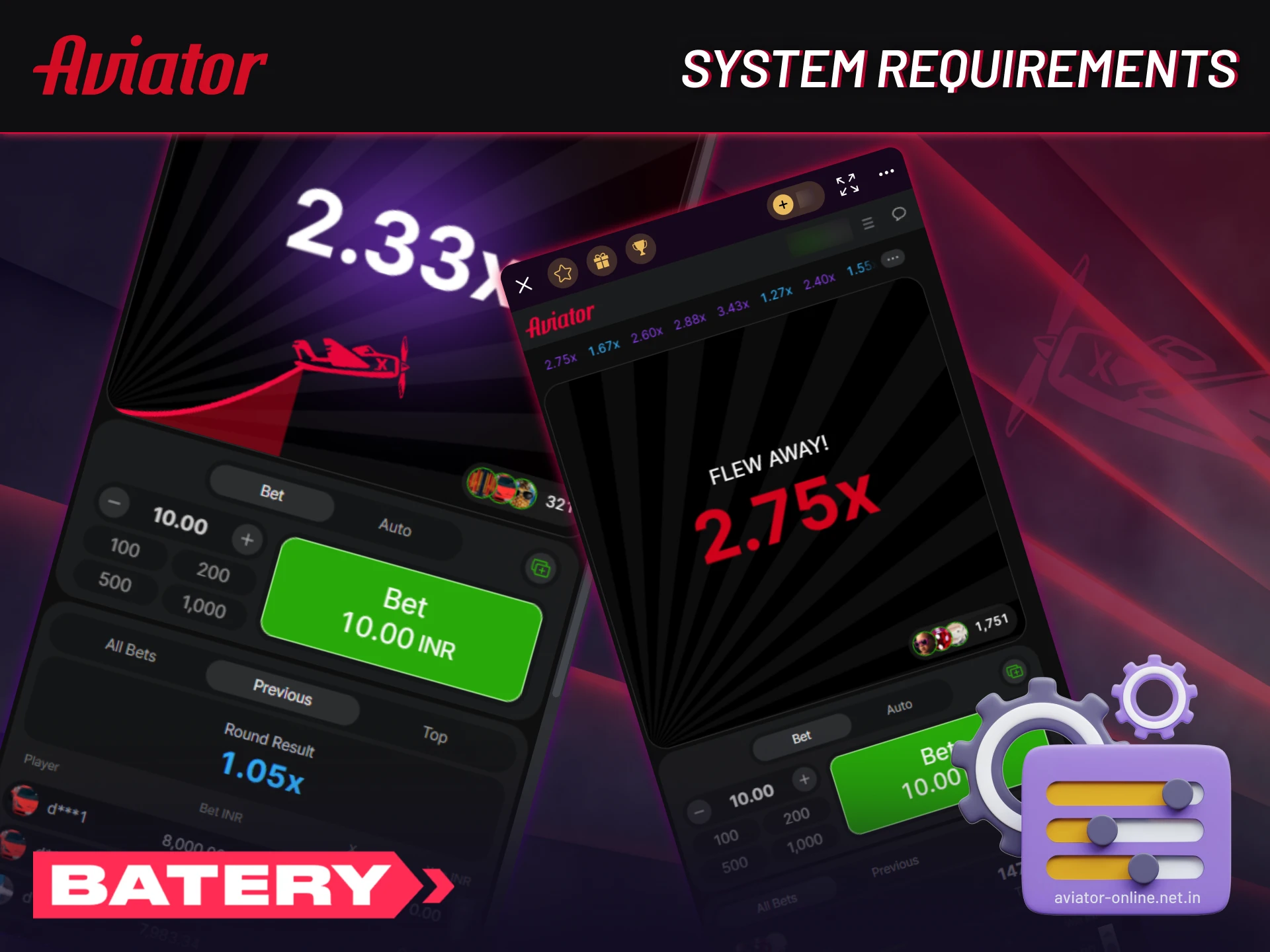 Basic system requirements for the Batery app.